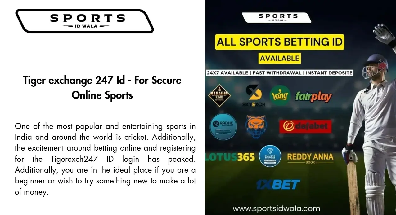 Tiger Exchange 247 ID - Sports Id WALA (1)